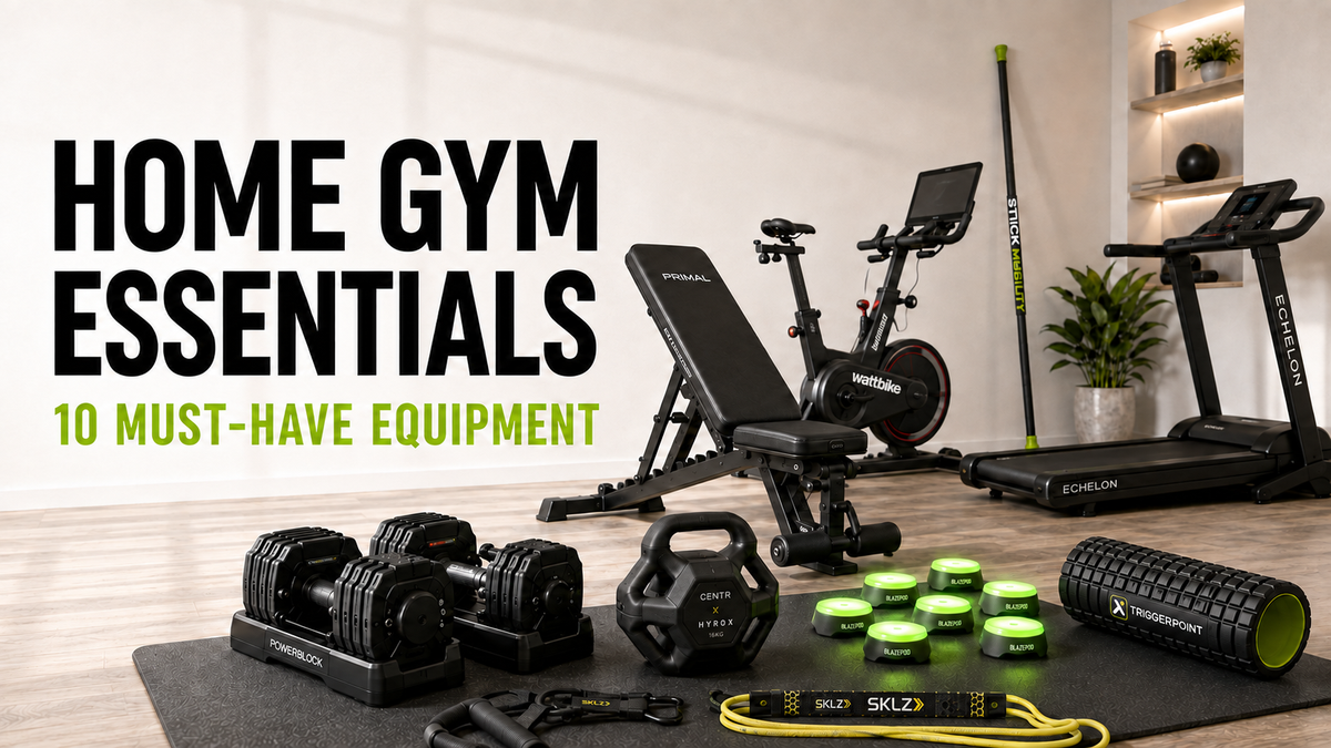 Home Gym Essentials: 10 Must-Have Fitness Equipment for Your Home Workout