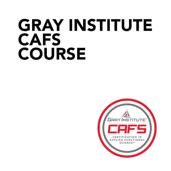 Course Gray Institute CAFS Course